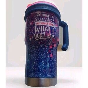 Roughneck 30 Oz. Custom Mug With Removable Handle "YOU THINK IM SARCASTIC?....."
